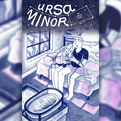 Ursa Minor: Comics About Early Parenthood