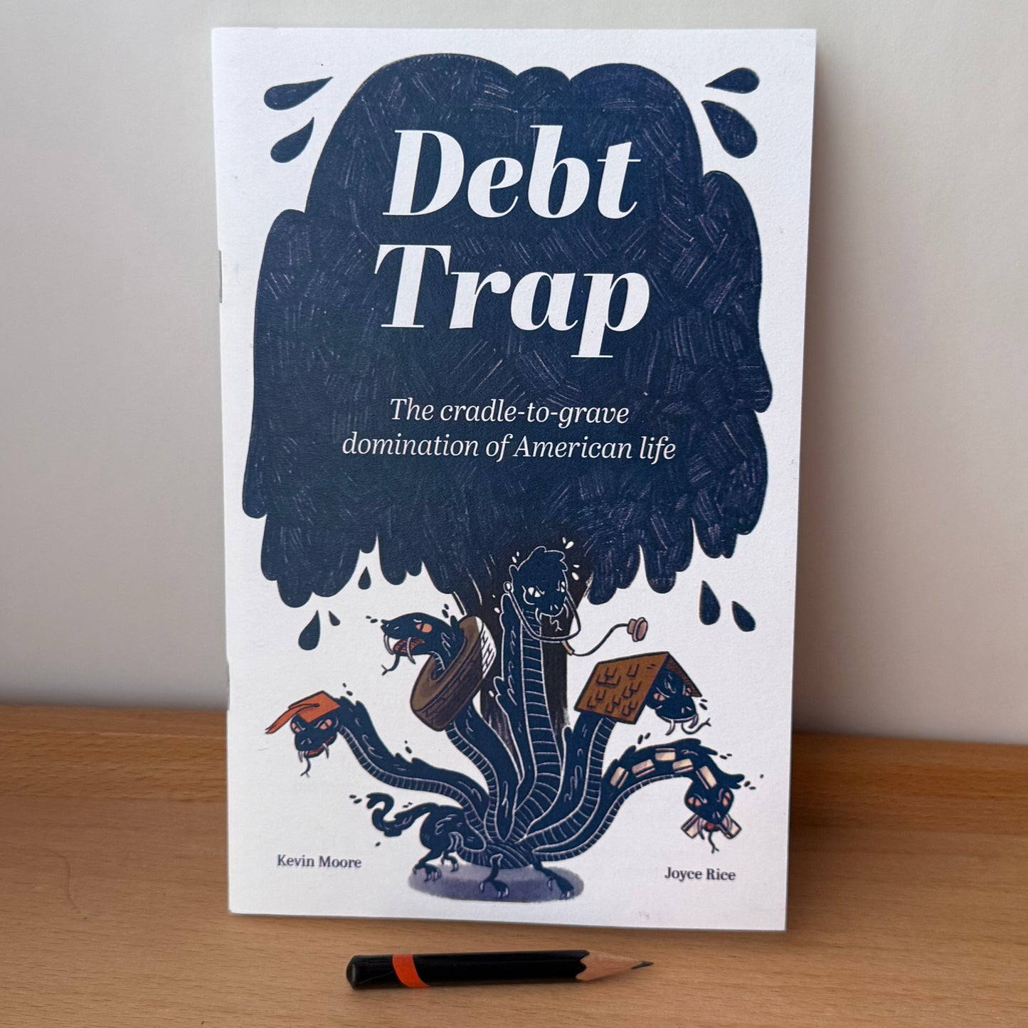 Debt Trap: The Cradle-to-Grave Domination of American Life